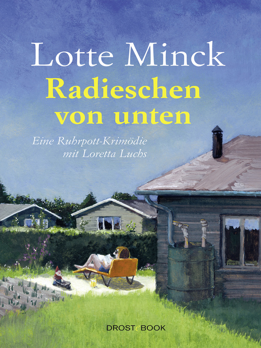 Title details for Radieschen von unten by Lotte Minck - Available